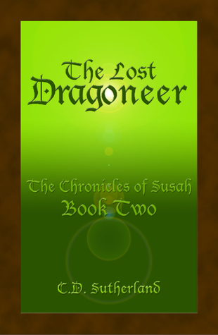 The Lost Dragoneer (The Chronicles of Susah, #2)