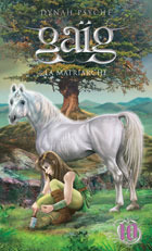 Gaïg tome 10 : La matriarche