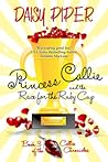 Princess Callie and the Race for the Ruby Cup (Callie Chronicles, #3)