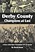 Derby County Champions at Last