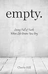 empty.: Living Full of Faith When Life Drains You Dry Book cover for empty.: Living Full of Faith When Life Drains You Dry