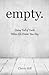 empty. by Cherie Hill