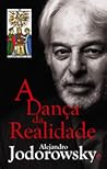 A Dança da Realidade