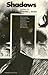 Shadows