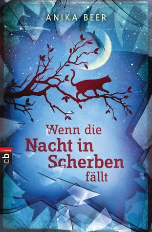 Wenn die Nacht in Scherben fällt (Paperback)
