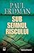 Sub semnul riscului by Paul Emil Erdman