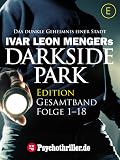 Darkside Park, Gesamtband, Folge 1-18
