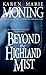 Beyond the Highland Mist (H...