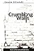 Crumbling Walls