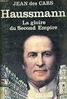 Haussmann : La gloire du Second Empire Haussmann : La gloire du Second Empire
