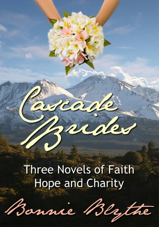 Cascade Brides (Cascade Brides #1-3)