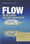Flow en de Kunst van het Zakendoen