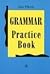 Grammar: Practice Book