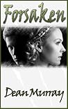 Forsaken (Reflections #7)