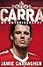 Carra: My Autobiography