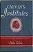 Institutes Of The Christian...