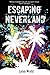 Escaping Neverland