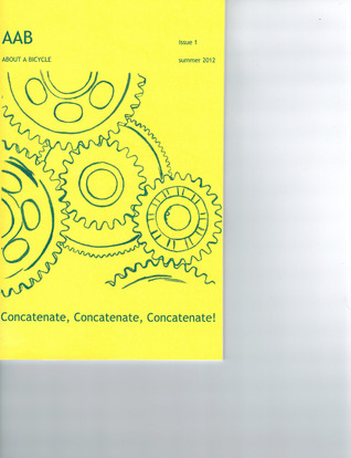 About A Bicycle #1: Concatenate, Concatenate, Concatenate!