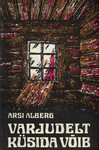 Varjudelt küsida võib (Hardcover)