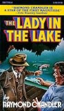 The Lady in the Lake by Raymond Chandler