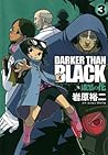 Darker than Black 漆黒の花 3 by Yuji Iwahara
