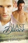 Last Dance by A.J. Llewellyn