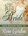 His Jilted Bride by Rose Gordon His Jilted Bride by Rose Gordon