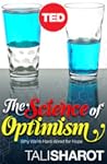 The Science of Optimism:  Why We’re Hard-Wired for Hope