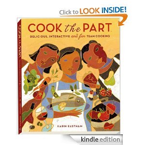 Cook the Part by Karin Eastham (Kindle Edition)
