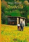 Arabella oder Die Bienenkönigin.