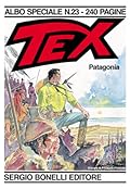 Tex Albo Speciale n. 23: Patagonia