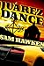 Juárez Dance by Sam Hawken