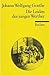Die Leiden des jungen Werthers by Johann Wolfgang von Goethe
