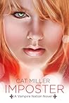 Imposter by Cat Miller Imposter by Cat Miller