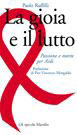 La gioia e il lutto: passione e morte per AIDS
