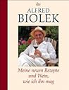 Meine neuen Rezepte und Wein, wie ich ihn mag Meine neuen Rezepte und Wein, wie ich ihn mag