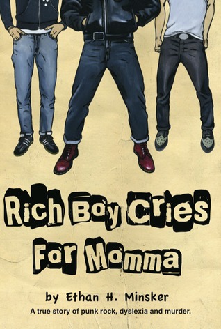 Rich Boy Cries For Momma (Paperback)