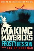 Making Mavericks