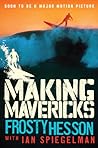 Making Mavericks