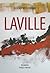 Laville (French Edition)