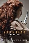 Ancestral by Cassandra O'Donnell