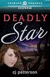 Deadly Star Deadly Star