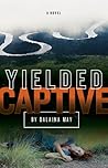 Yielded Captive