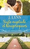 Suite nuptiale et quiproquos by J. Lynn