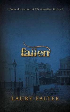 Fallen Guardian Saga 1 By Laury Falter