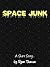 SPACE JUNK