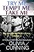 Try Me, Tempt Me, Take Me by Olivia Cunning