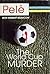 The World Cup Murder (Marcus Aurelius Burr, #2)
