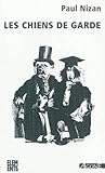 Les chiens de garde by Paul Nizan