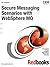 Secure Messaging Scenarios With Websphere MQ by T.Rob Wyatt
